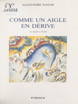 cover image of Comme un aigle en dérive